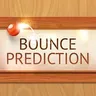 Bounce Prediction