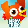 Birdy Trick