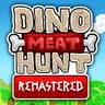 Dino Meat Hunt Remastered (Fun Game) Free to Play | Playbelline.com